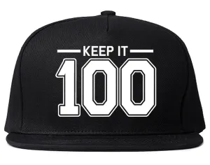 Keep It 100 Snapback Hat Cap