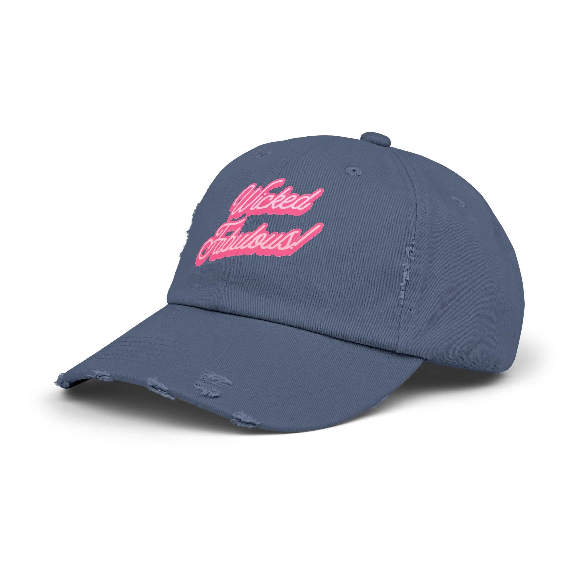 Wicked Fabulous - Distressed Cap