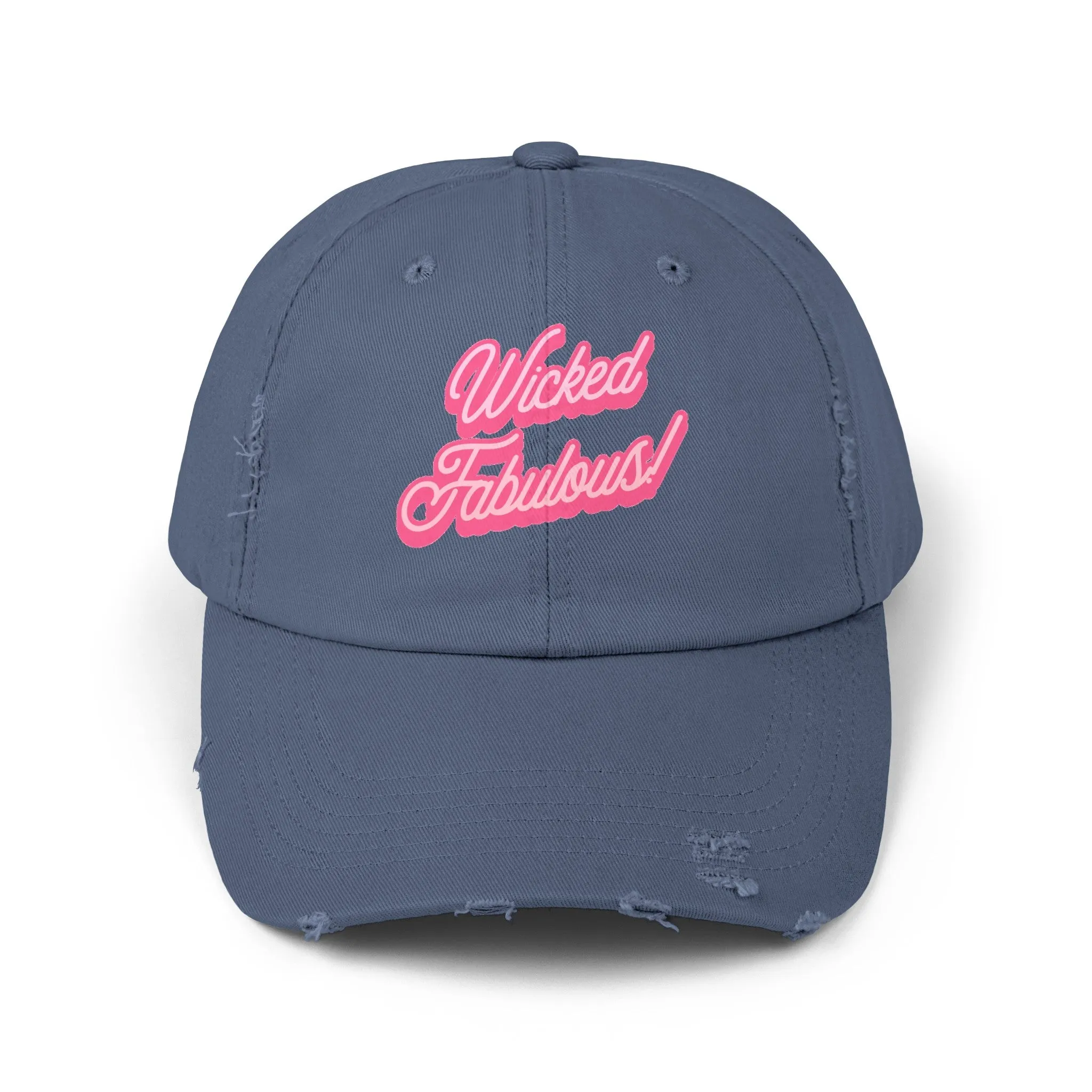 Wicked Fabulous - Distressed Cap